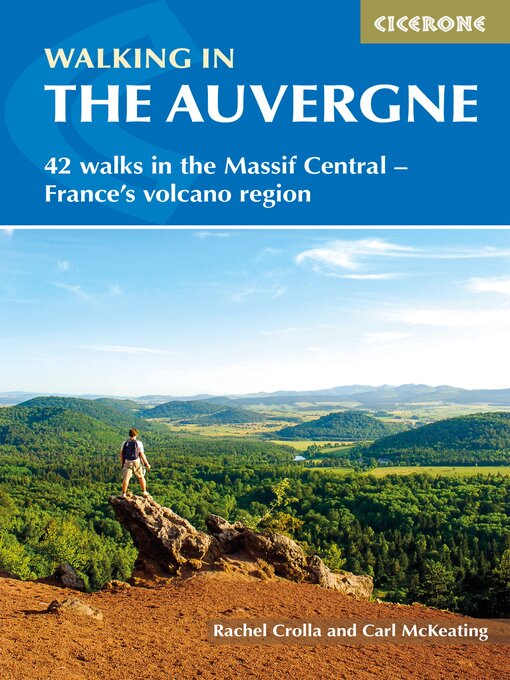 Title details for Walking in the Auvergne by Rachel Crolla - Available